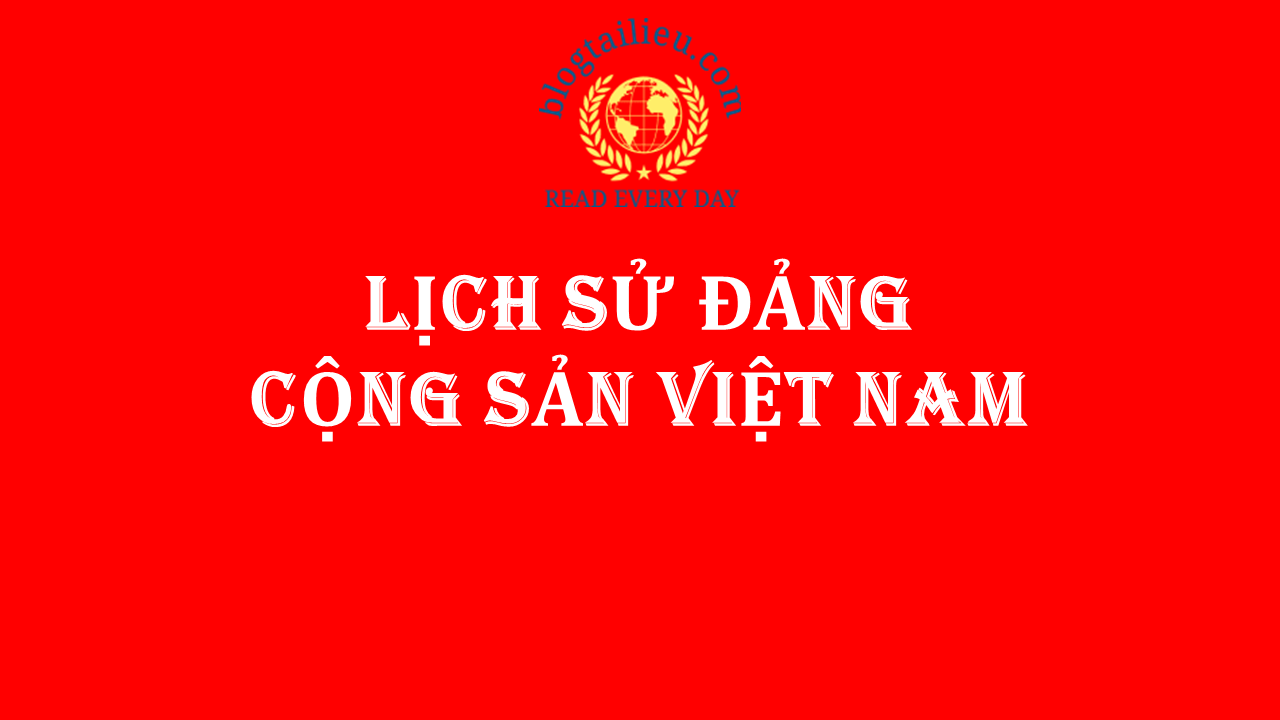 Đáp án trắc nghiệm Lịch sử Đảng cộng sản Việt Nam | Có đáp án